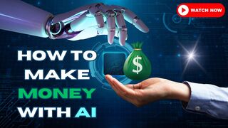 How to Make Money with AI