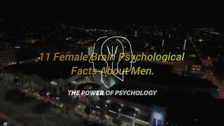 11 PSYCHOLOGICAL FACTS ABOUT MEN...