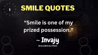 Smile Quotes about Smiling to put Smile on your face