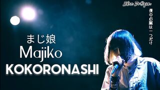 Majiko - Kokoronashi