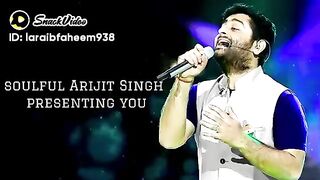 Arjit singh lovely voice| best song