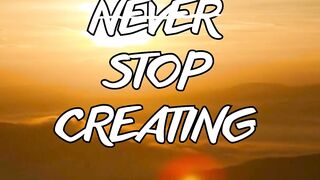 Never stop