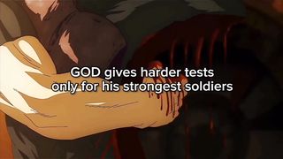 god gives harder test only for his strongest soldier