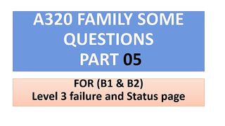 Level 3 failure and Status page | A320 FAMILY SOME QUESTIONS part 5