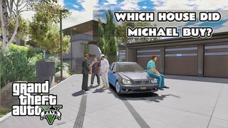 MICHAEL KONSA GHAR KHAREEDE? || WHICH HOUSE DID MICHAEL BUY? || GTA 5 STORIES.