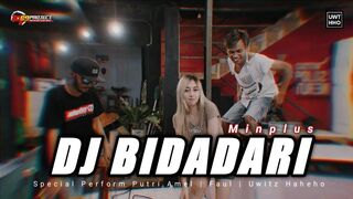 DJ BIDADARI - Minplus ft.Uwitz Haheho | Remix Slow Bass