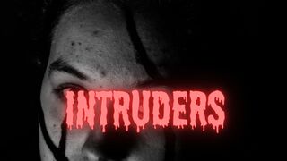 Intruders || Scary Short Horror movie||