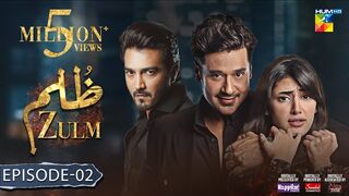 Zulm - Episode 02 Teaser - 20 Nov 23 - Happilac Paint_ Sandal Cosmetics_ Nisa Collagen Booster(720P_HD).