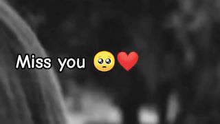 Miss you