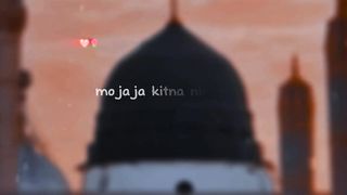 mojaja kitna niraala ye hua meraj main????# #naatsharif #naatsharif #viral#video ????