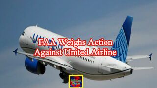 United Airlines under renewed scrutiny from FAA