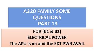 ELECTRICAL POWER | A320 FAMILY SOME QUETIONS part 13