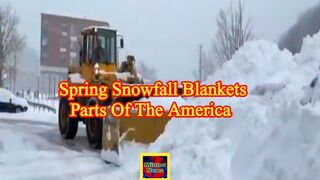 Spring snowfall blankets parts of the country