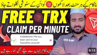 Claim Free Crypto Every Minute In Faucetpay | Trx Earning Site 2024 | Online Earning In Pakistan