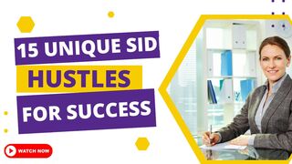 15 Unique Side Hustles For Success
