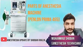 Parts of Anesthesia Machine