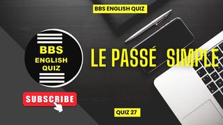 LE PASSÉ SIMPLE