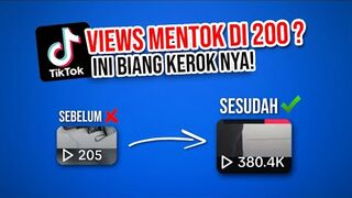 MAKE MONEY ONLINE : MASALAH NYA ADA DI 4 HAL INI! Cara Mengatasi Views Video TikTok Mentok di 200.