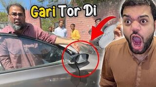 Fans Ne Logon Ki Gari Tor Di ???? | Uncle Ko Gussa Aa Geya ????