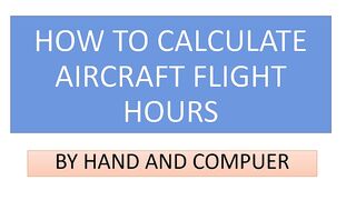 How to Calculate Aircraft Flight Hours