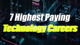 7 Highest Paying Technology Careers 2024 (Technology)