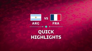 FIFA World Cup 2022 Finals Argentina Vs France Quick Highlights
