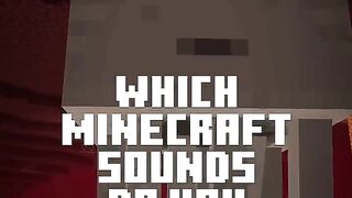 DO YOU KNOW THESE MINECRAFT SOUNDS