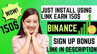 Binance Lecture-1 Binance Signup Bonus 150$ || Spot Trading || Future Trading, P2P, Finding, Earn Online