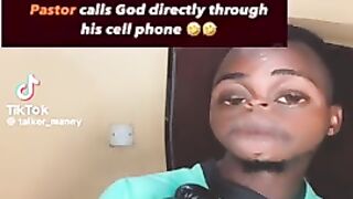 Pastor calls god directly from his phone