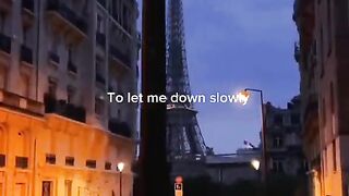 To let me down slowly