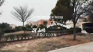 Going to Pick Meer || Meer Jan Vlog
