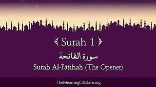 Quran: 1. Surah Al-Fatihah (The Opener): Arabic and English translation HD