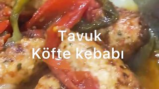 Tavuk Köfte Kebabı Tarifi