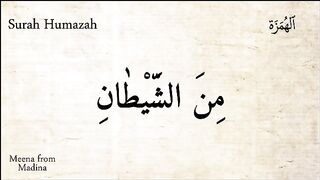 Surah Humazah ٱلهُمَزَة with English and Urdu translation | Meena From Madina-Quran -104
