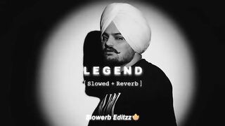 Legend - Sidhu Moosewala - Perfectly [ Slowed + Reverb ]