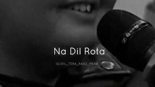 Na dil hota-Na dil rota