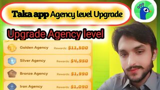 Taka app Agency level upgrade training || How to upgrade agency level and earn weekly $2000
