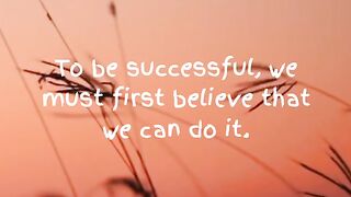 Be successful