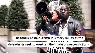 Family of Ahmaud Arbery protests as killers seek appeal