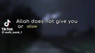 allah does not give you or allowed