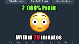 2000% Profit Within 20 Minutes ????