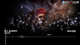 Dj Army - Pirate (Original Mix)