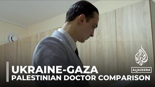 Palestinian doctor in Ukraine: Draws parallels with Gaza, endures personal losses