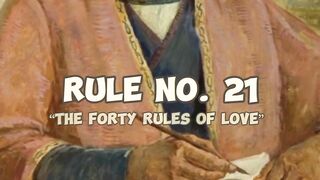 The Fourty Rules of Love by shams tabrezi Rule no 21-40