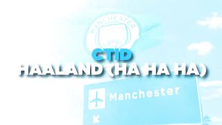 CTID - Haaland (Ha Ha Ha)
