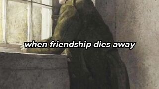 When Friendship Dies Away.....