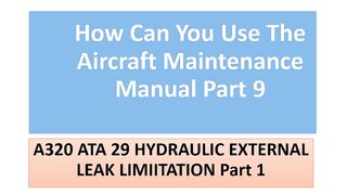 How Can You Use The Aircraft Maintenance Manual Part 09