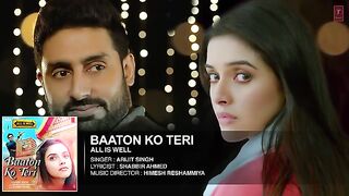Baaton ko Teri full song