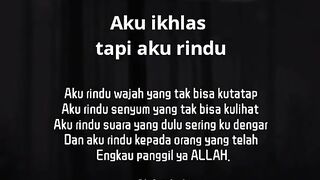 Aku ikhlas tapi aku rindu