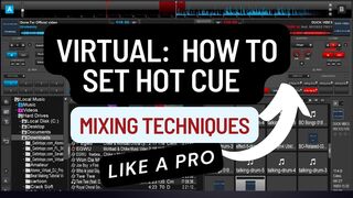Virtual Dj: How To Set Perfect  Cue Point And Mixing Techniques | DJ Tips And Tricks Dj Tutorial